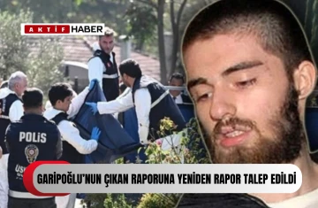 Garipoğlu'nun mezarındaki poşetin yeniden incelenmesi için talep