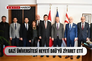  Gazi Üniversitesi heyeti DAÜ’yü ziyaret etti...