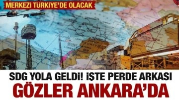 Gözler Ankara'da! SDG yola geldi...Merkezi Türkiye'de olacak