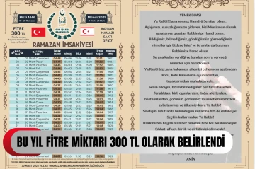 KKTC Din İşleri Başkanlığı bu yıl fitre miktarını 300 TL olarak belirledi...