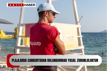  KTTB: “Plajlarda cankurtaran bulunması yasal zorunluluktur”