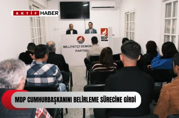  MDP, Cumhurbaşkanı adayını belirleme sürecine girdiğini duyurdu...