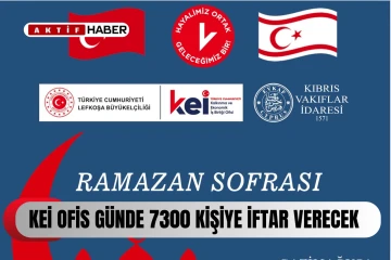 KEİ OFİSİ TARAFINDAN GÜNLÜK 7300 KİŞİYE İFTAR VERİLECEK...