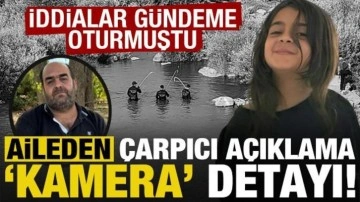 Narin Güran cinayetiyle ilgili aileden çarpıcı açıklama! Dikkat çeken kamera detayı...