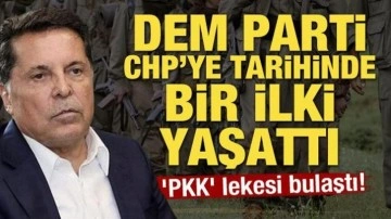 'PKK' lekesi bulaştı! DEM parti CHP'ye tarihinde bir ilki yaşattı