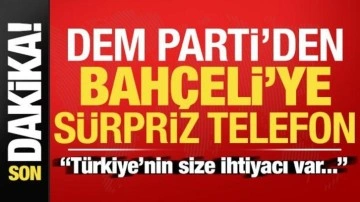 Son dakika: DEM Parti'den Bahçeli'ye sürpriz telefon! 'Türkiye'nin size ihtiyacı