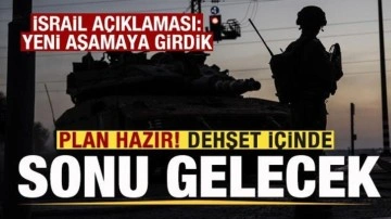 Son dakika İsrail açıklama: Yeni aşamaya girdik! Dehşet içinde sonu gelecek