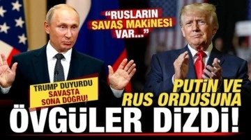 Trump duyurdu, savaşta sona doğru! Putin ve Rus ordusuna övgüler dizdi: Savaş makinesi...