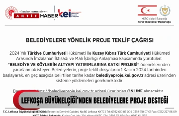 Türkiye’nin Lefkoşa Büyükelçiliği’nden Belediyelere yönelik proje teklif çağrısı...