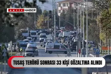 TUSAŞ saldırısı sonrası Ankara'da operasyon! Gözaltılar var