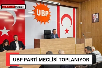 UBP Parti Meclisi İlk Toplantısını Bugün Yapıyor