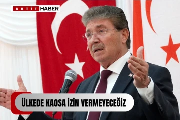 ÜSTEL: KAOSA İZİN VERMEYECEĞİZ