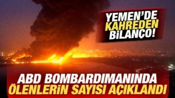 Yemen'de kahreden bilanço! ABD bombardımanında ölenlerin sayısı açıklandı