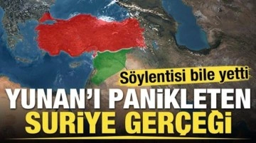 Yunan'ı panikleten Suriye gerçeği! Söylentisi bile yetti