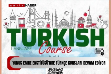  Yunus Emre Enstitüsü’nde Türkçe kurs kayıtları sürüyor